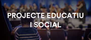 Projecte Eduacatiu i Social