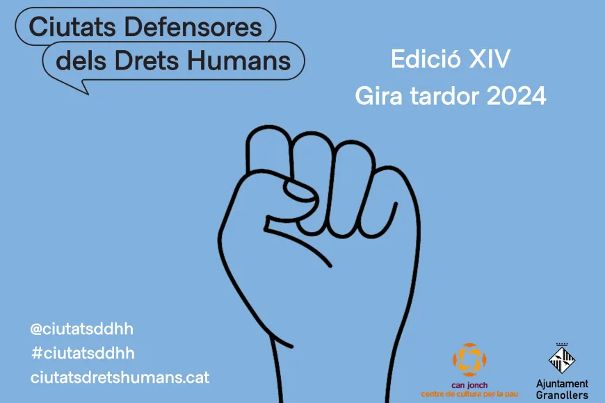 Ciutats defensores Drets Humans 2024 Ciutats defensores Drets Humans 2024