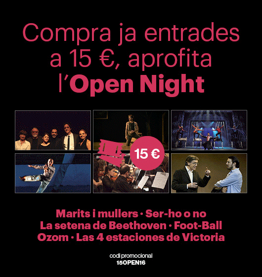 Compra entrades a 15 €!