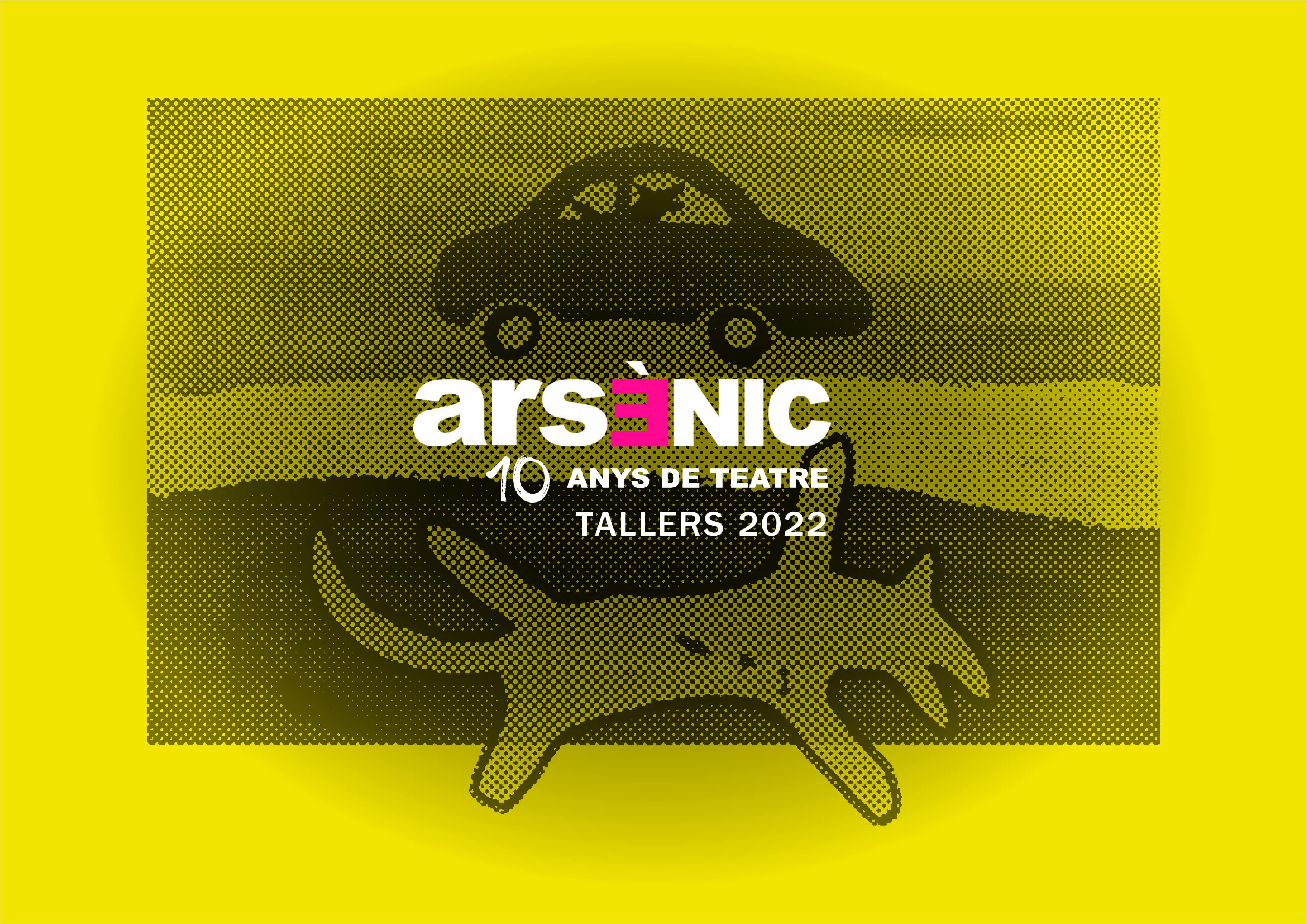 Tallers Arsènic 2022