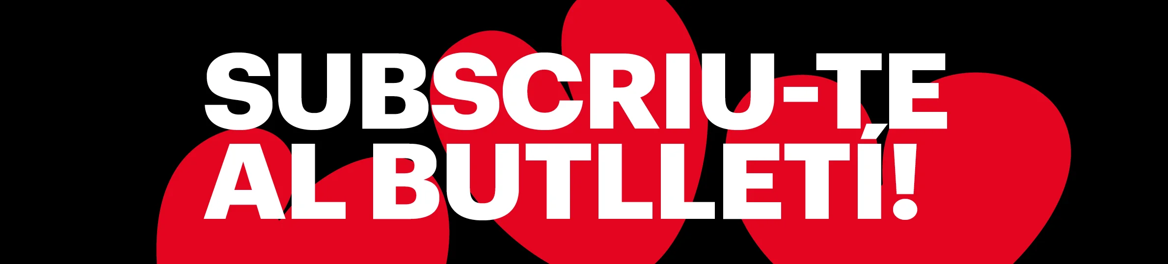 Subscriu-te butlletí TAG